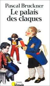Le palais des claques: Roman (Points. Virgule) (French Edition)