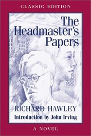 The Headmaster's Papers: A Novel