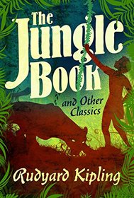 The Jungle Book and Other Classics (Fall River Classics)