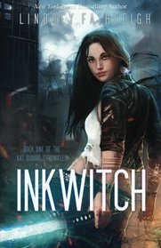 Ink Witch (Kat Dubois Chronicles) (Volume 1)