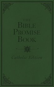 THE BIBLE PROMISE BOOK - CATHOLIC EDITION
