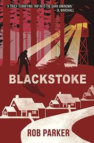Blackstoke: A suburban horror with a dark secret