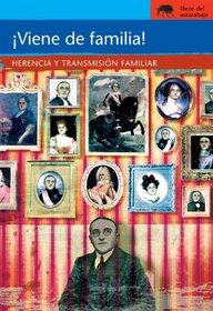 Viene de familia!: Herencia y transmision familiar (Sociedad) (Spanish Edition)