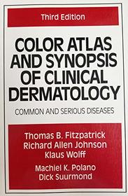 Color Atlas and Synopsis of Clinical Dermatology