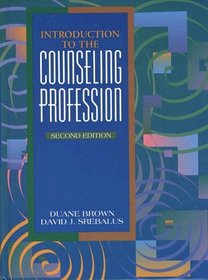 Introduction to the Counseling Profession (2nd Edition)