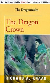 The Dragon Crown (Dragonrealm)