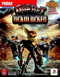 Ratchet: Deadlocked (with DVD) (Prima Official Game Guide)