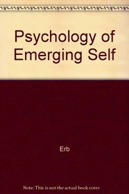 Psychology of Emerging Self