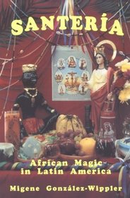 Santeria : African Magic in Latin America