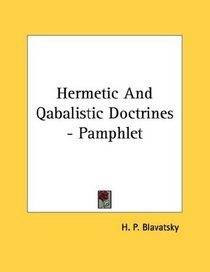 Hermetic And Qabalistic Doctrines - Pamphlet