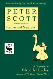Peter Scott, Painter and Naturalist: Painter and Naturalist