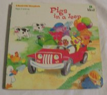 Pigs in a jeep (A read-n-do storybook)