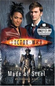 Made of Steel (Doctor Who: Quick Reads, No 2)