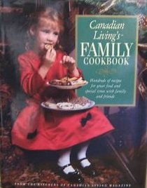 Canadian Living's Family Cookbook
