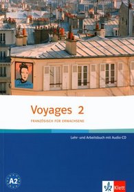 Voyages 2. Lehr- und Arbeitsbuch. Mit CD