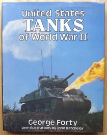 United States Tanks of World War II in Action