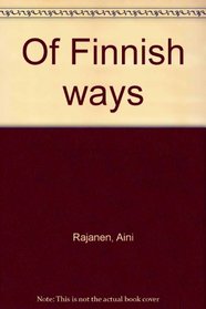 Of Finnish ways