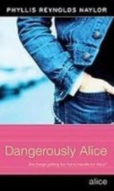 Dangerously Alice