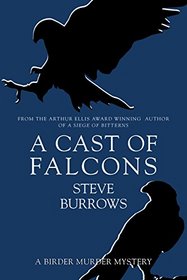 A Cast of Falcons: A Birder Murder Mystery