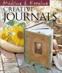 Making  Keeping Creative Journals