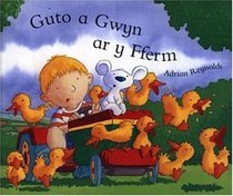 Guto a Gwyn Ar Y Fferm (Welsh Edition)
