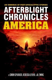 The Afterblight Chronicles Omnibus: America
