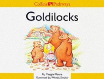 Collins Pathways Big Book Stage 1 Set B: Goldilocks (Collins Pathways)