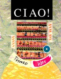 Ciao! Level 1 Student Book (Ciao)