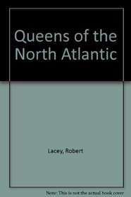 Queens of the North Atlantic