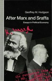 After Marx and Sraffa: Essays in Political Economy