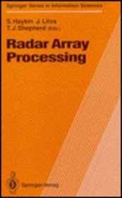 Radar Array Processing (Springer Series in Information Sciences)