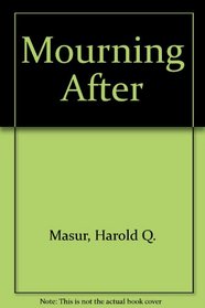 Mourning After