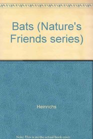 Bats (Nature's Friends series)