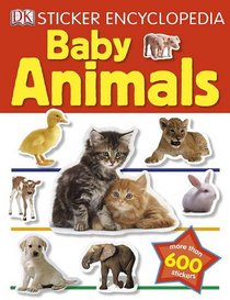 Sticker Encyclopedia: Baby Animals