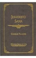 Jesucristo Sana (in Spanish)
