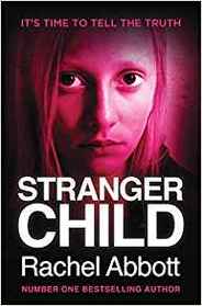 Stranger Child (DCI Tom Douglas, Bk 4)