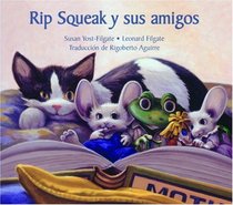 Rip Squeak y Sus Amigos (Rip Squeak) (Rip Squeak)