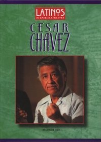Cesar Chavez (Latinos in American History)