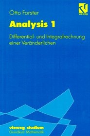 Analysis I. Differential- und Integralrechnung einer Vernderlichen. ( Grundkurs Mathematik.)