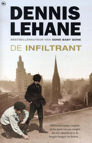 De infiltrant (The Given Day) (Dutch Edition)