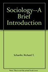 Sociology: A Brief Introduction