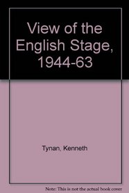 VIEW OF THE ENGLISH STAGE, 1944-63