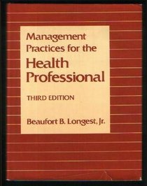 Management Practices for the Health Professional