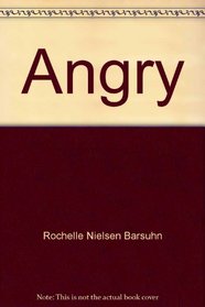 Angry (What does it mean?)