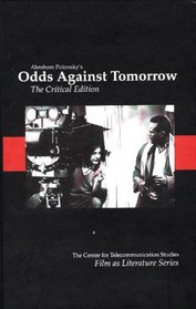 Odds Against Tomorrow: A Critical Edition