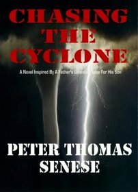 Chasing the Cyclone: A Father's Unending Love for His Son