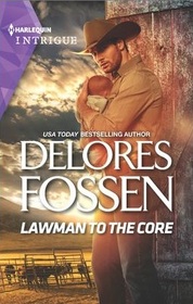 Lawman to the Core (Law in Lubbock County, Bk 3) (Harlequin Intrigue, No 2115)
