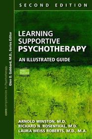 Learning Supportive Psychotherapy: A Guide