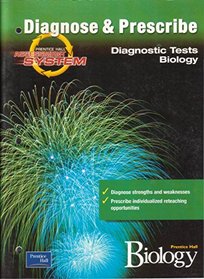 Diagnose & Prescribe Diagnostic Tests (Prentice Hall Biology)