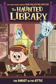 The Ghost in the Attic #2 (The Haunted Library)